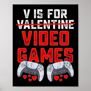 Affiche V Est Pour Jeux Vidéos Valentines Jour Fun Boys En
