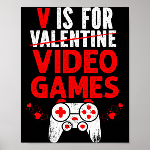 Affiche V est pour les valentins de jeux vidéo drôle garço