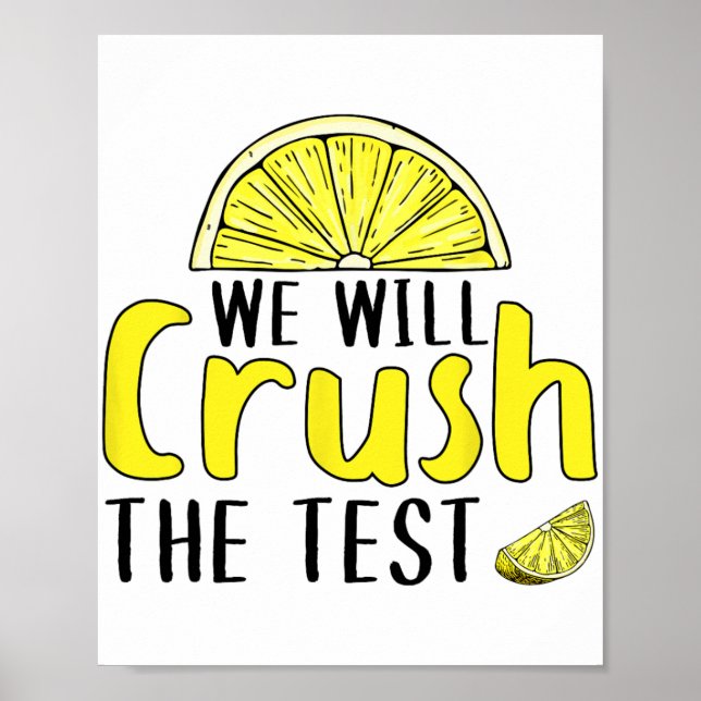 Affiche Va Écraser Le Citron Test Drôle Jour D'Essai Pour  (Devant)