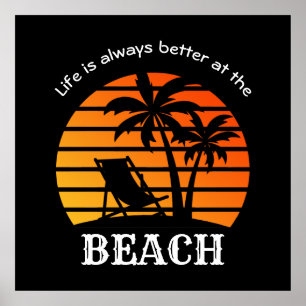 Affiche Vacances d'été La vie est toujours meilleure à la