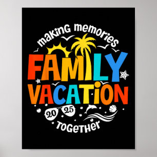 Affiche Vacances en famille 2025 Faire des souvenirs ensem