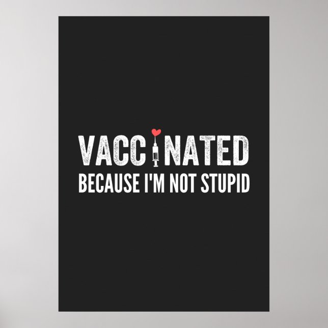 Affiche Vaccinated Because I'm (Devant)
