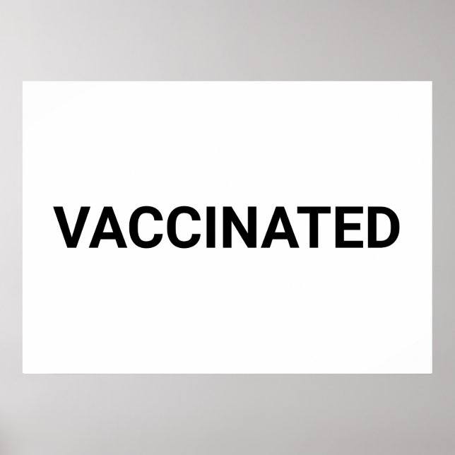Affiche Vacciné, noir blanc personnalisable (Devant)