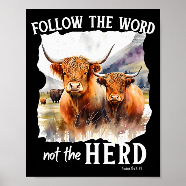 Affiche Vache des Highlands Suivez la Parole et non le Tro (Devant)