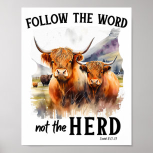 Affiche Vache des Highlands Suivez la parole, pas le troup