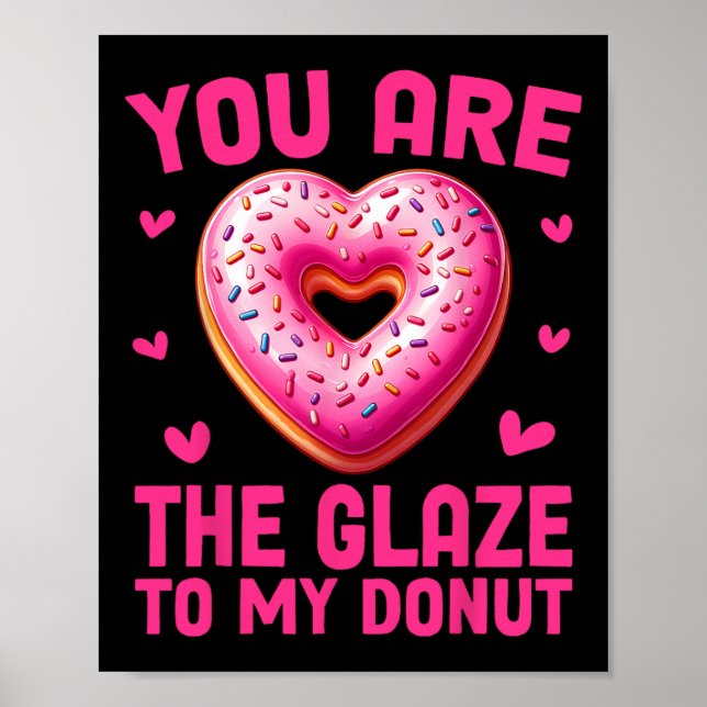 Affiche Valentin drôle Donut Vous êtes la glaçage à mon Do (Devant)
