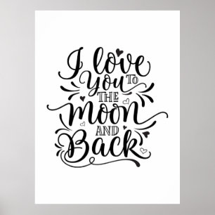 Affiche Valentine Art I Love You To The Moon