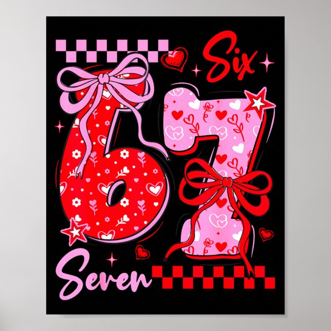 Affiche Valentine drôle de la Saint-Valentin 67 Meme 6 7 A (Devant)