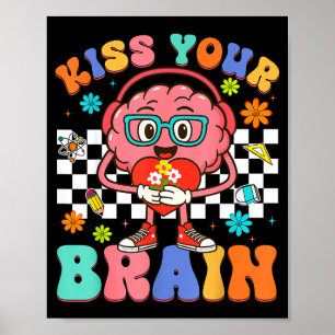 Affiche Valentine Embrasse Ton Cerveau Élève Enseignant Ga
