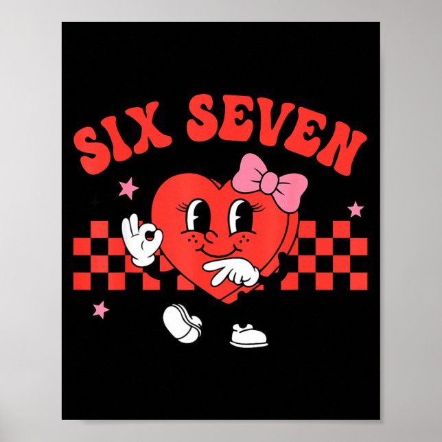 Affiche Valentine Funny Six Seven Heart Bow Meme Gen Alpha (Devant)