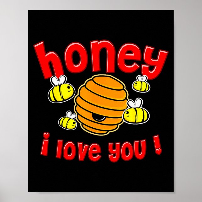 Affiche Valentine Honey I Love You  (Devant)