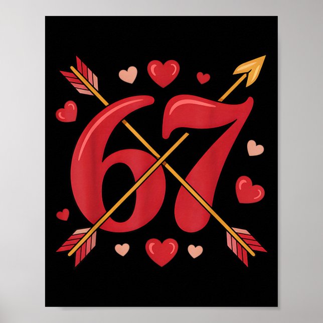 Affiche Valentine’s Day 67 Meme Filled With Hearts Funny S (Devant)