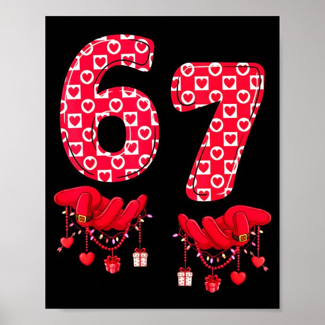 Affiche Valentine’s Day 67 Meme Six Seven 6 7 Valentine Wo (Devant)