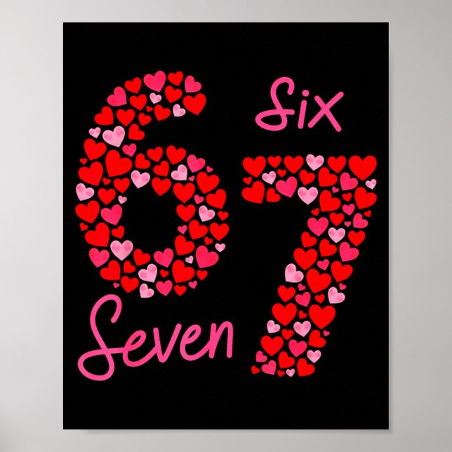 Affiche Valentine’s Day 6-7 Meme Six Seven 6 7 Valentine H (Devant)