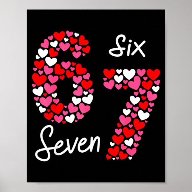 Affiche Valentine’s Day 6-7 Meme Six Seven 6 7 Valentine H (Devant)