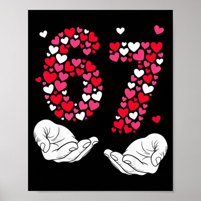 Affiche Valentine’s Day 6-7 Meme Six Seven 6 7 Valentine H (Devant)