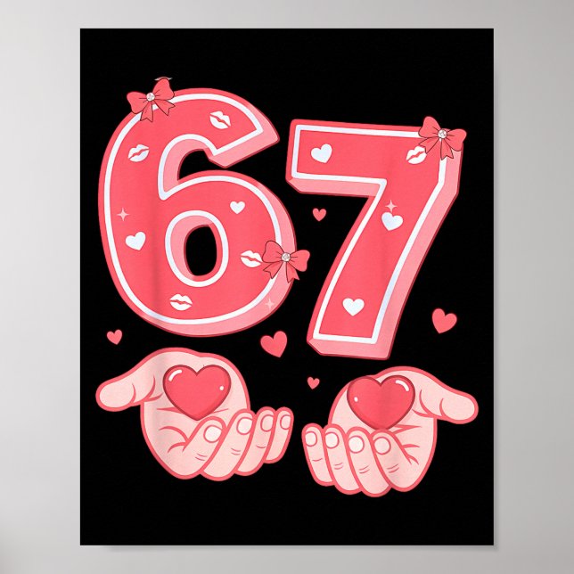 Affiche Valentine’s Day Funny 67 Meme Six Seven 6 7 Valent (Devant)
