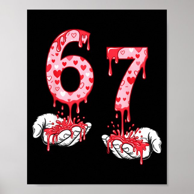 Affiche Valentines Day 67 Meme Six Seven 6 7 Valentine Hea (Devant)