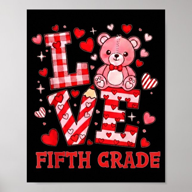 Affiche Valentine's Day Love Fifth Grade Teacher  (Devant)