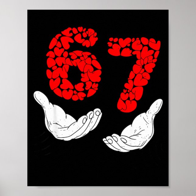 Affiche Valentines Day Six Seven 6 7 Meme Hand Heart 67 Me (Devant)