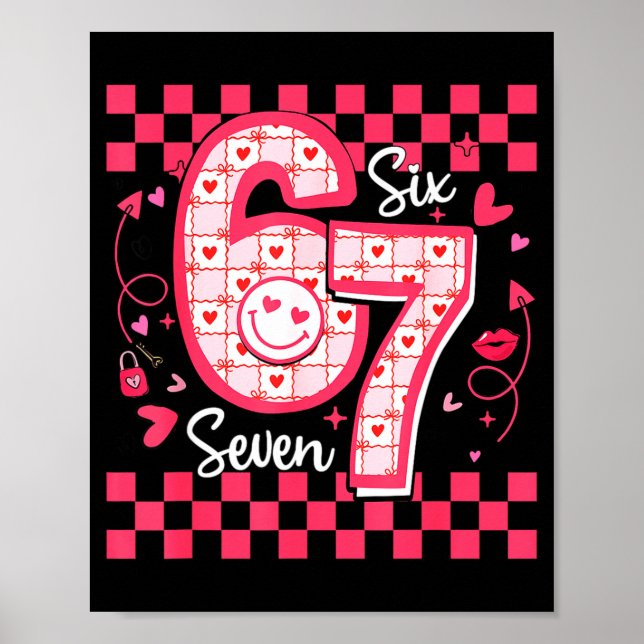 Affiche Valentines Funny 67 Six Seven Meme 6 7 Women Girls (Devant)