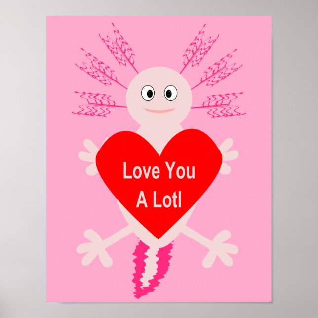 Affiche Valentines Jour Amour Coeur Axolotl (Devant)