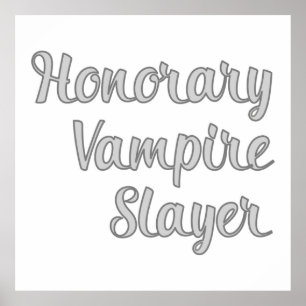 Affiche Vampire honoraire Slayer Buffy TV Show Fan Cadeau