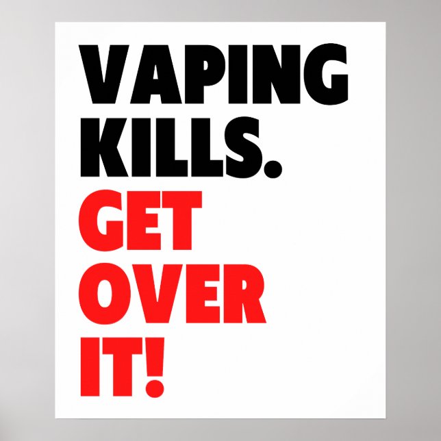 Affiche Vaping Kills - Surmontez-le (Devant)