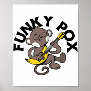 Affiche Variole du singe Funky Pox