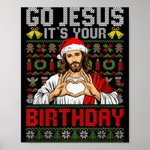 Affiche Vas-y Jésus c'est ton anniversaire Sweat de Noël l