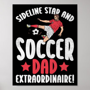 Affiche Vedette de la touche et papa de footballeur extrao