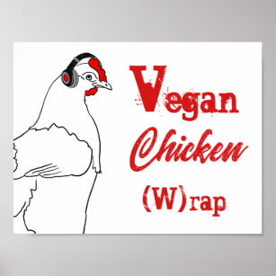 Affiche Vegan poulet W rap musique drôle Citation