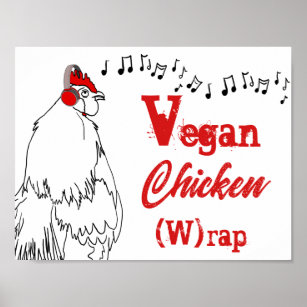 Affiche Vegan poulet W rap musique drôle Citation coq