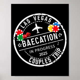 Affiche Vegas Baecation 2025 Couples Trip In Progress To L