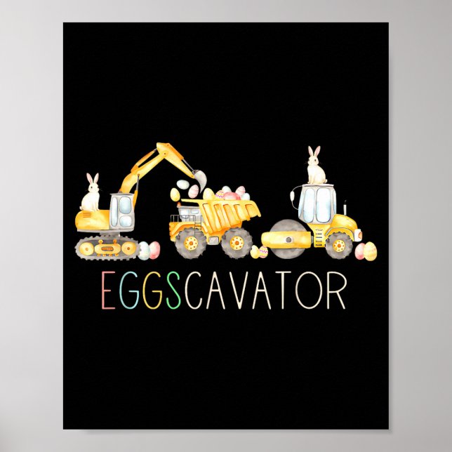 Affiche Véhicule de construction Eggs Cavator Joyeux jour  (Devant)