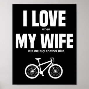 Affiche Vélo de montagne J'adore quand ma femme me laisse