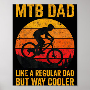 Affiche Vélo tout terrain papa comme un régulier mais plus