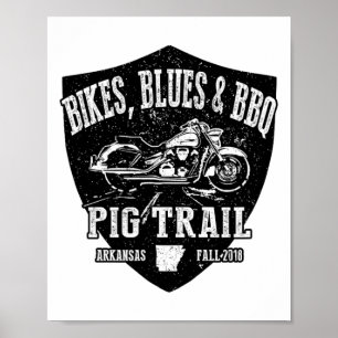 Affiche Vélos officiels Pig Trail Blues Bbq Motorcycle