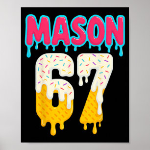 Affiche Vendez 6 7 Glace Dégoulinante Numéro 67 Drôle Six