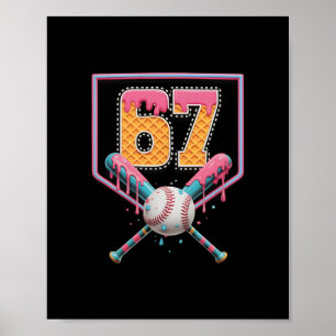 Affiche Vendre Drip Numéro 67 Amusant Six Sept 6 7 Design