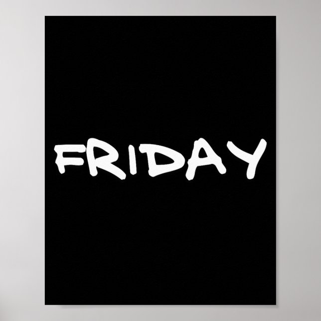 Affiche Vendredi Cadeau Fun Jour De La Semaine Pour Ami, C (Devant)