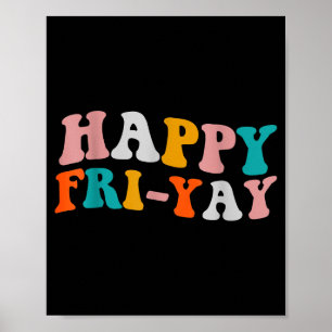 Affiche Vendredi drôle et heureux Fri-yay Amoureux du vend