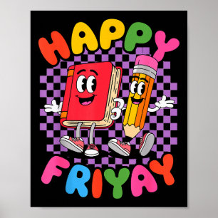 Affiche Vendredi Friyay Joyeux Fri Yay Enseignant
