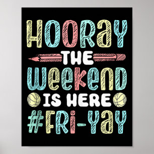 Affiche Vendredi heureux Fri Yay Enseignant École Mème Hau