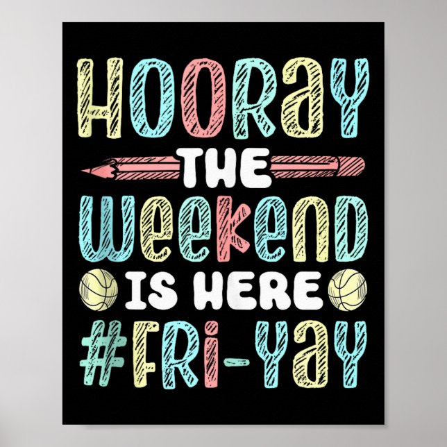 Affiche Vendredi heureux Fri Yay Enseignant École Mème Hau (Devant)
