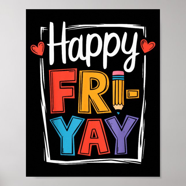 Affiche Vendredi heureux Fri-yay Professeur École Mème _2  (Devant)
