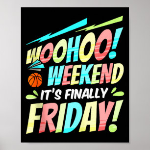 Affiche Vendredi heureux Fri Yay Professeur École Mème Hau