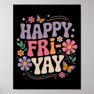 Affiche Vendredi heureux professeur Yay Fry Vendredi drôle