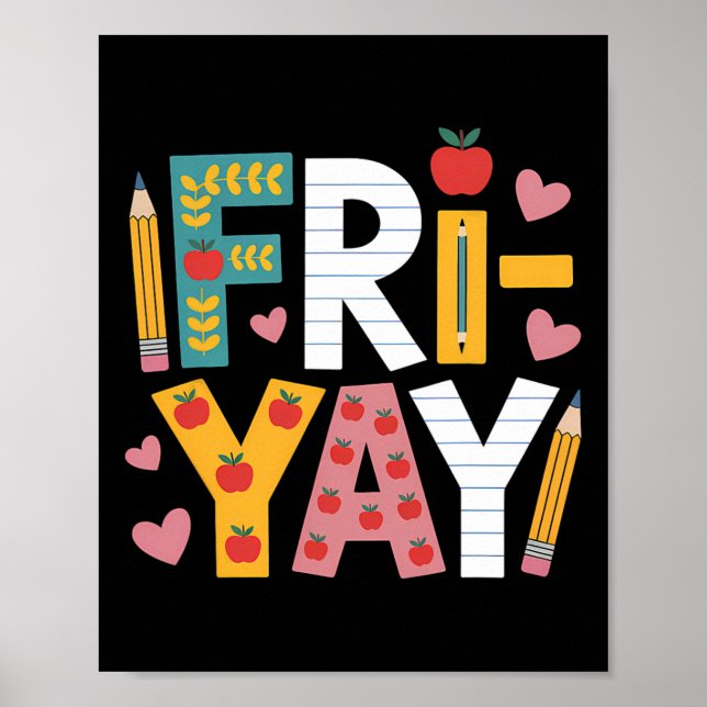 Affiche Vendredi heureux professeur Yay vendredi week-end  (Devant)