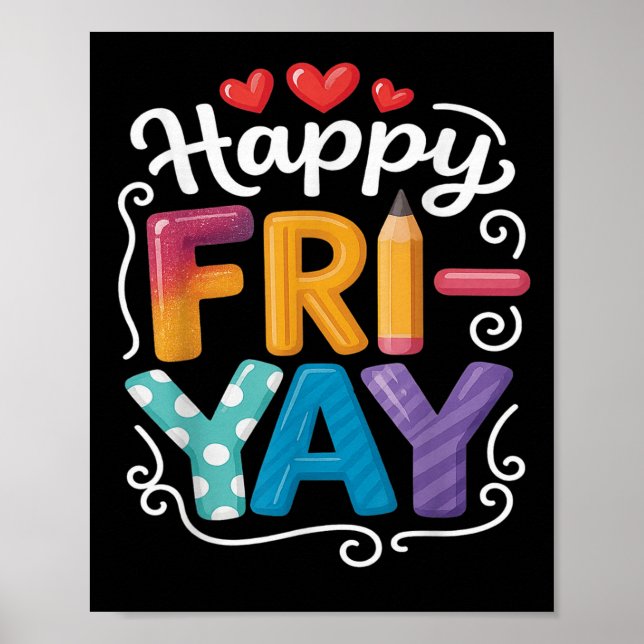 Affiche Vendredi Joyeux Vendredi Funny Weekend Enseignant  (Devant)